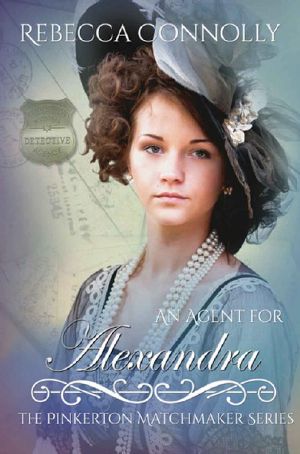 [The Pinkerton Matchmaker 21] • An Agent for Alexandra